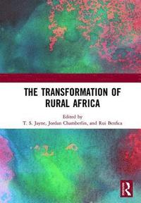 bokomslag The Transformation of Rural Africa