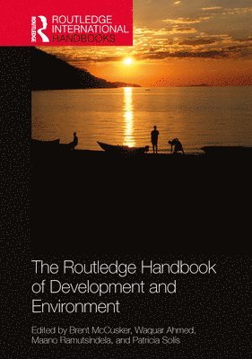 bokomslag Routledge Handbook of Development and Environment