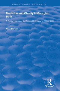 bokomslag Medicine and Charity in Georgian Bath