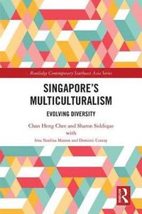 bokomslag Singapores Multiculturalism