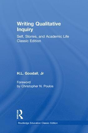 Writing Qualitative Inquiry 1