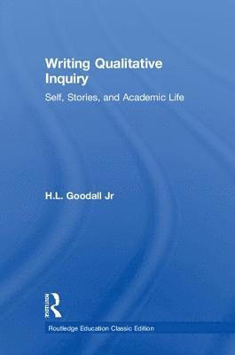 bokomslag Writing Qualitative Inquiry