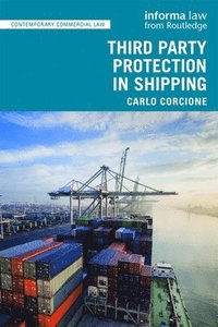 bokomslag Third Party Protection in Shipping