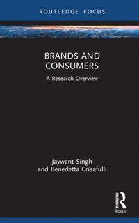 bokomslag Brands and Consumers