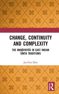 Jae-Eun Shin - Change, Continuity and Complexity, Inbunden