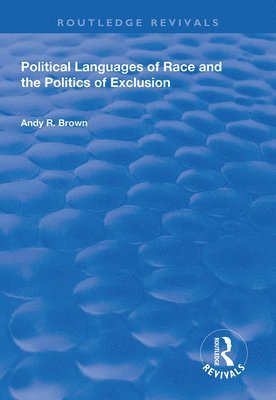 bokomslag Political Languages of Race and the Politics of Exclusion