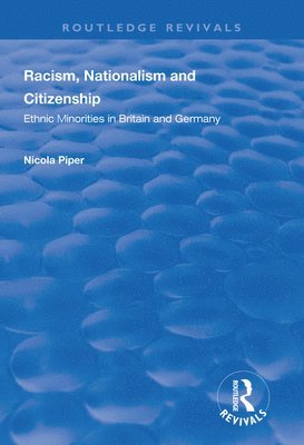 bokomslag Racism, Nationalism and Citizenship