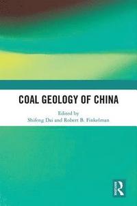 bokomslag Coal Geology of China