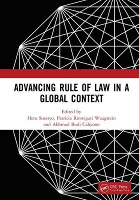 bokomslag Advancing Rule of Law in a Global Context