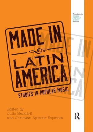 Julio Mendívil, Christian Spencer Espinosa - Made in Latin America, Häftad