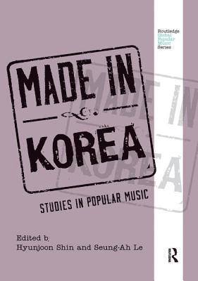 Hyunjoon Shin, Seung-Ah Lee, South Korea) Shin, Hyunjoon (Sungkonghoe University, Seoul, USA) Lee, Seung-Ah (University of California, Los Angeles - Made in Korea, Häftad