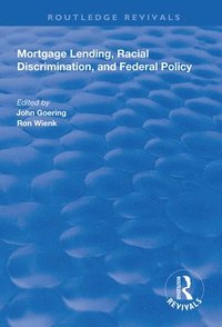 bokomslag Mortgage Lending, Racial Discrimination and Federal Policy