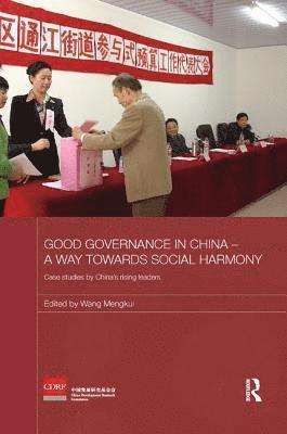 bokomslag Good Governance in China - A Way Towards Social Harmony