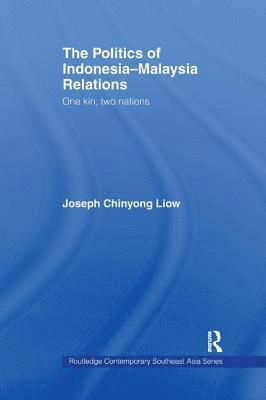 The Politics of Indonesia-Malaysia Relations 1