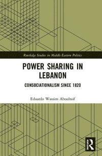 bokomslag Power Sharing in Lebanon