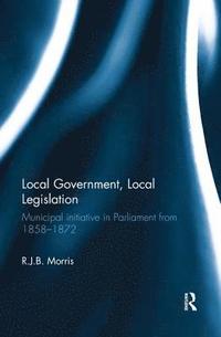 bokomslag Local Government, Local Legislation