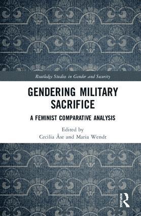 Gendering Military Sacrifice 1