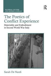 bokomslag The Poetics of Conflict Experience