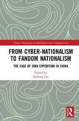 From Cyber-Nationalism to Fandom Nationalism 1