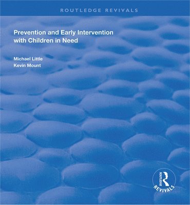 Prevention and Early Intervention with Children in Need 1