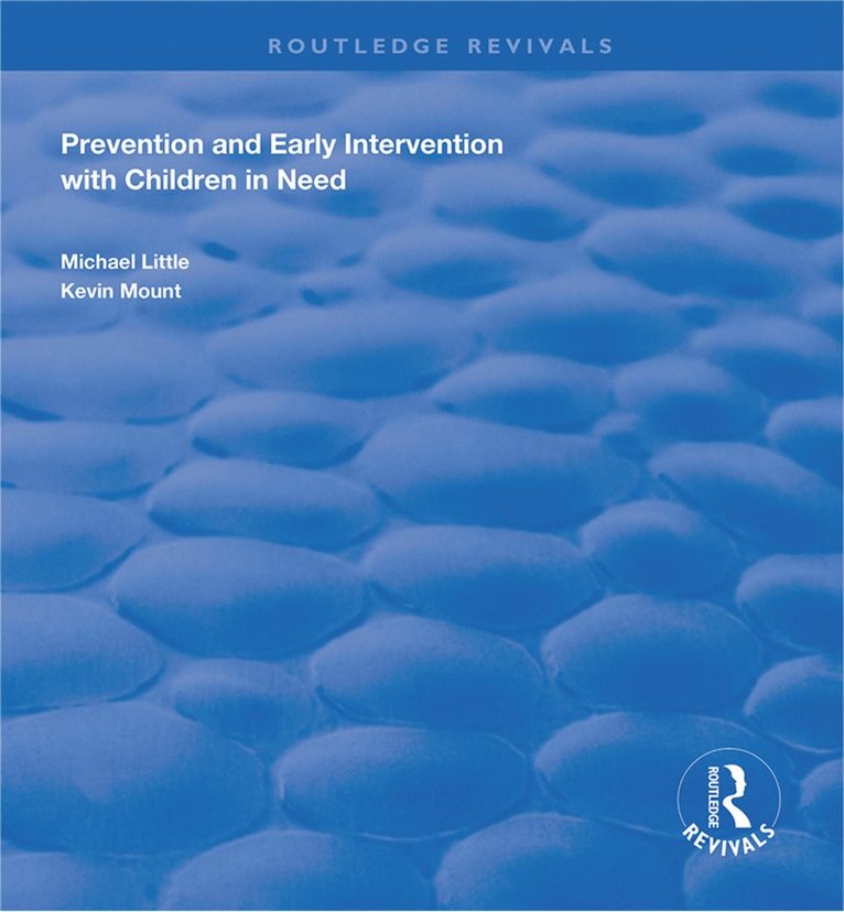 Michael Little, Kevin Mount - Prevention and Early Intervention with Children in Need, Häftad