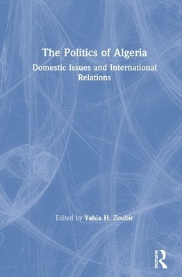 The Politics of Algeria 1