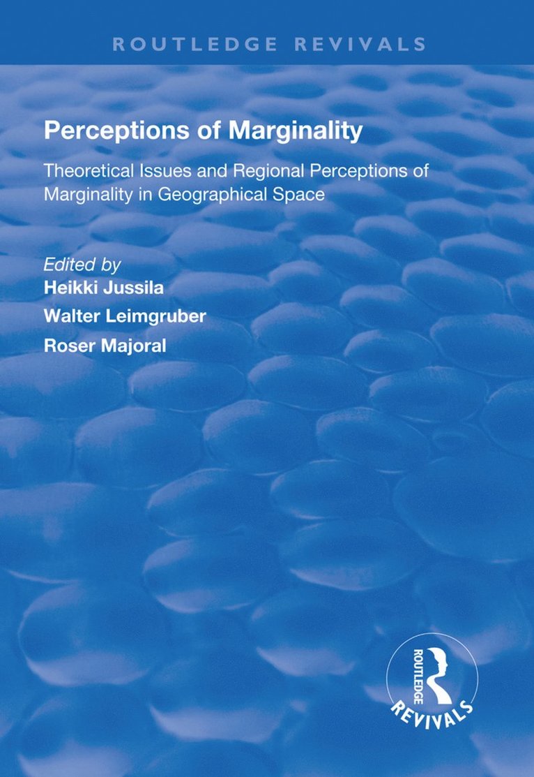 Heikki Jussila, Walter Leimgruber, Rosrer Majoral - Perceptions of Marginality, Häftad
