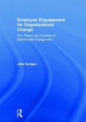 bokomslag Employee Engagement for Organizational Change