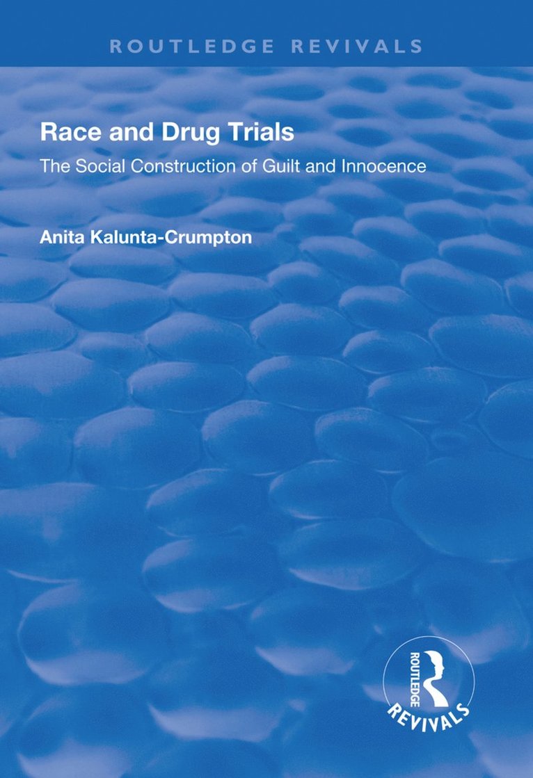 Anita Kalunta-Crumpton - Race and Drug Trials, Häftad