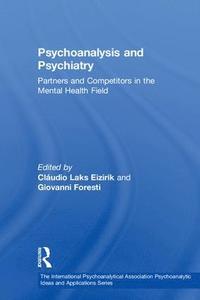 bokomslag Psychoanalysis and Psychiatry