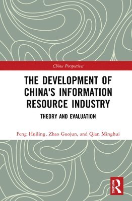 bokomslag The Development of China's Information Resource Industry