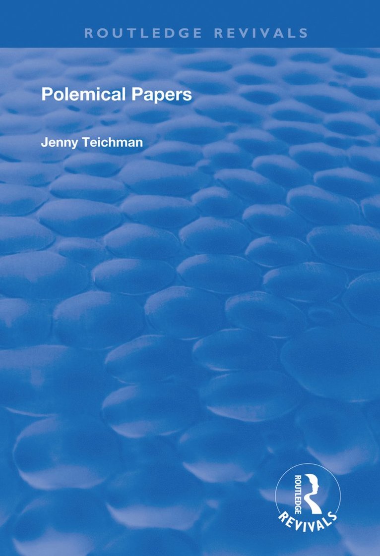 Jenny Teichman - Polemical Papers, Häftad