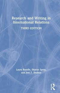 bokomslag Research and Writing in International Relations