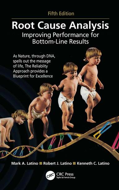 Mark A. Latino, Robert J. Latino, Kenneth C. Latino - Root Cause Analysis, Inbunden