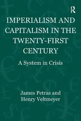 bokomslag Imperialism and Capitalism in the Twenty-First Century