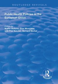 bokomslag Public Health Policies in the European Union