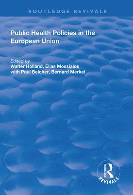 Public Health Policies in the European Union 1