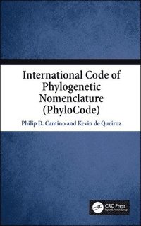 bokomslag International Code of Phylogenetic Nomenclature (PhyloCode)
