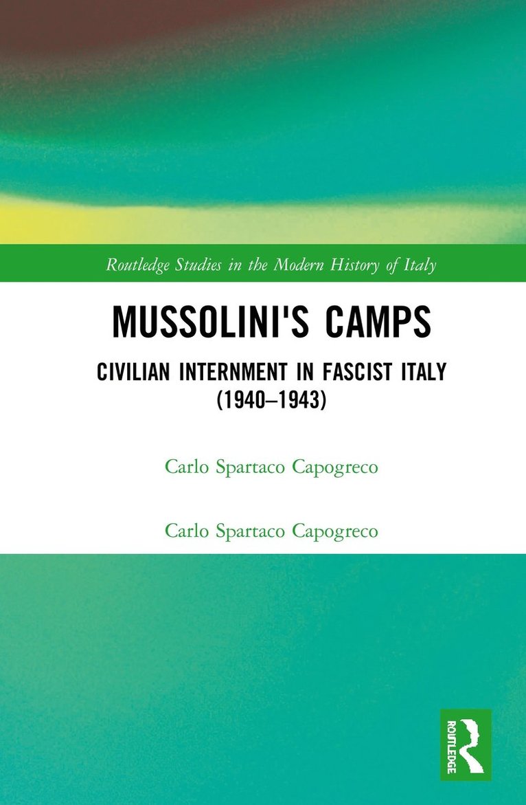 Mussolini's Camps 1