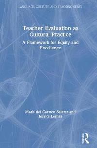 bokomslag Teacher Evaluation as Cultural Practice