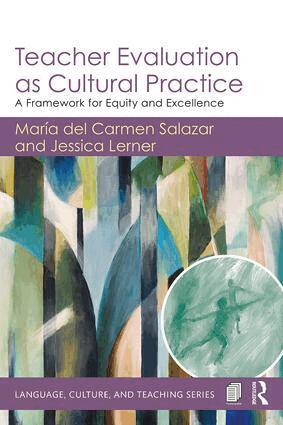 María del Carmen Salazar, Jessica Lerner - Teacher Evaluation as Cultural Practice, Häftad