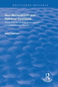 bokomslag Neo-sectarianism and Rainbow Coalitions