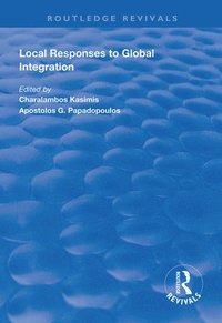 bokomslag Local Responses to Global Integration