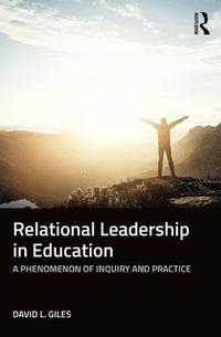 bokomslag Relational Leadership in Education