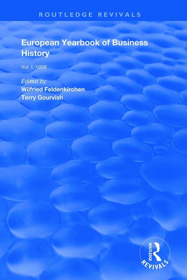 Terry Gourvish, Wilfried Feldenkirchen - European Yearbook of Business History, Häftad