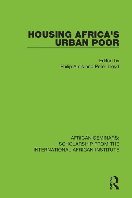 Philip Amis, Peter Lloyd - Housing Africa's Urban Poor, Häftad