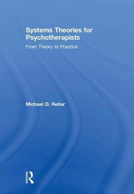 Systems Theories for Psychotherapists 1