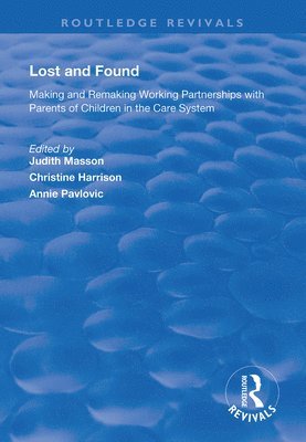 Judith Masson, Christine Harrison, Annie Pavlovic - Lost and Found, Inbunden