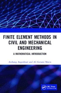 bokomslag Finite Element Methods in Civil and Mechanical Engineering