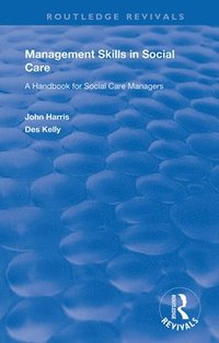 bokomslag Management Skills in Social Care